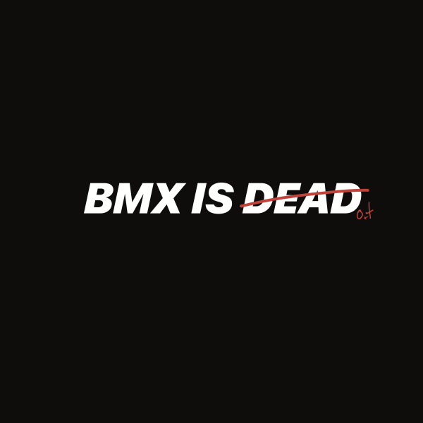 BMX IS NOT DEAD TEE - Image 2