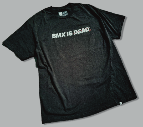 BMX IS DEAD TEE - Image 2